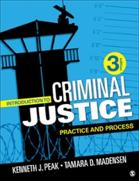 Introduction to Criminal Justice Practice and Process 3rd edition