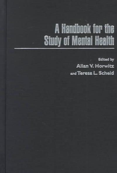 A Handbook for the Study of Mental Health