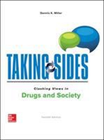 Taking Sides: Clashing Views in Drugs and Society