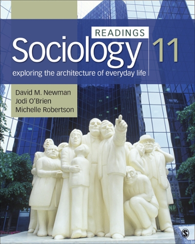 Sociology, Exploring the Architecture of Everyday Life: Readings