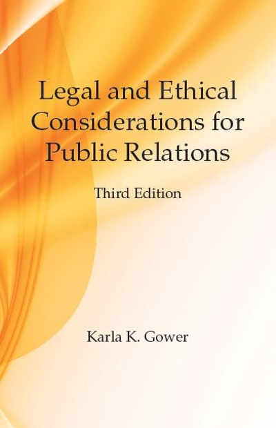 Legal and Ethical Considerations for Public Relations
