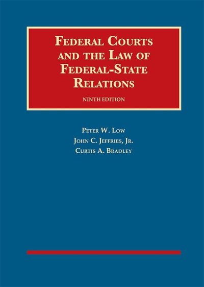 Federal Courts and the Law of Federal-State Relations