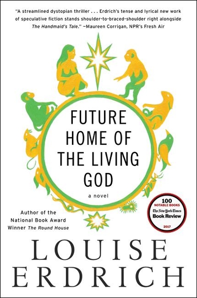 Future Home of the Living God 9780062694065 by Erdrich, Louise