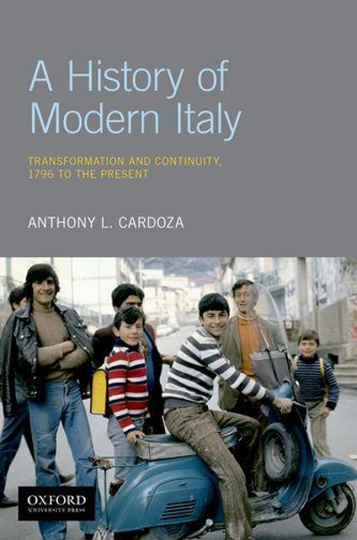 A History of Modern Italy 9780199982578 by Cardoza, Anthony L.