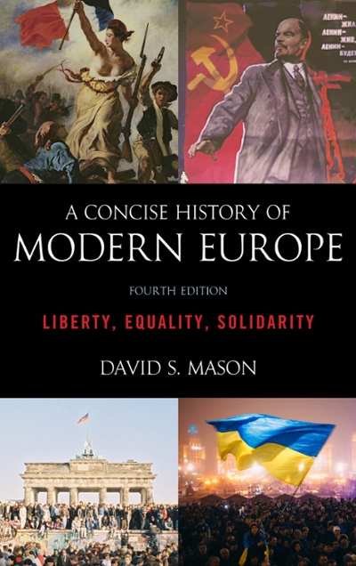 A Concise History of Modern Europe 4th edition 9781538113271 by Mason, David S.