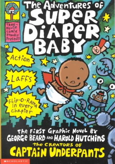 The Adventures of Super Diaper Baby 9780439376068 by Beard, George