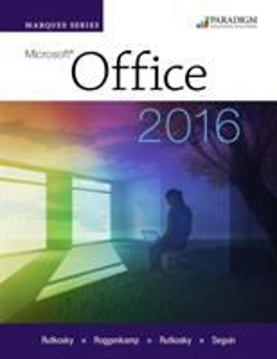 Marquee Series: Microsoft Office 2016: Text with physical eBook code