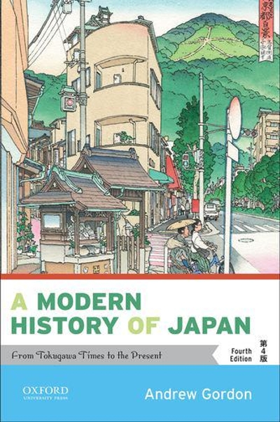 A Modern History of Japan 4th edition 9780190920555 by Gordon, Andrew