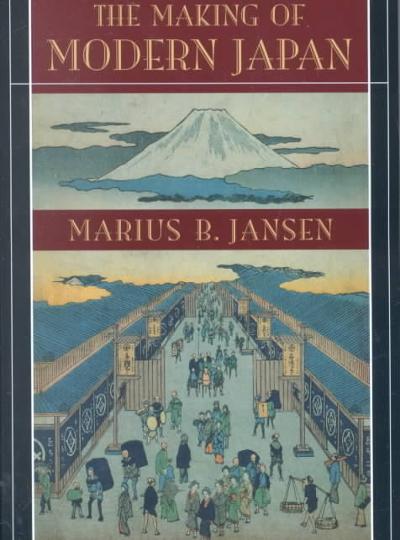 The Making of Modern Japan 9780674009912 by Jansen, Marius B.