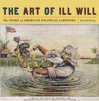 The Art of Ill Will 9780814719855 by Dewey, Donald