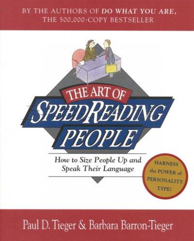 The Art of Speed Reading People 9780316845182 by Tieger, Paul D.