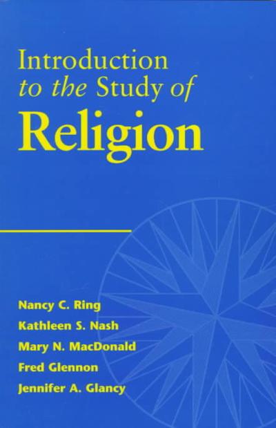 Introduction to the Study of Religion 9781570751837 by Glancy, Jennifer A.