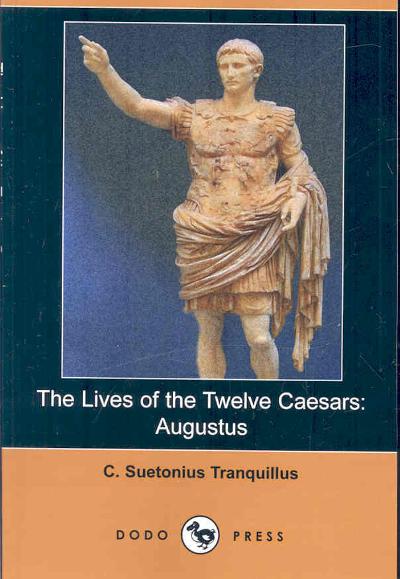The Lives of the Twelve Caesars