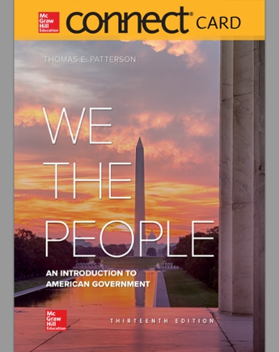 Connect Access Card for We the People 13th edition 9781260165739 by Patterson, Thomas