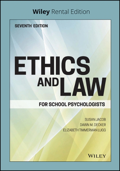 Ethics and Law for School Psychologists