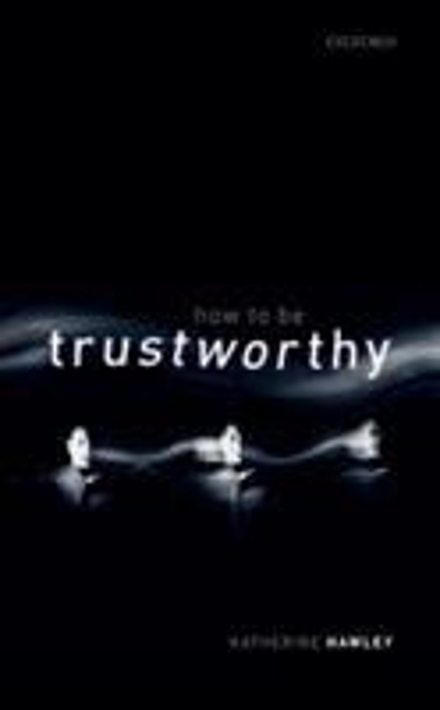 How To Be Trustworthy