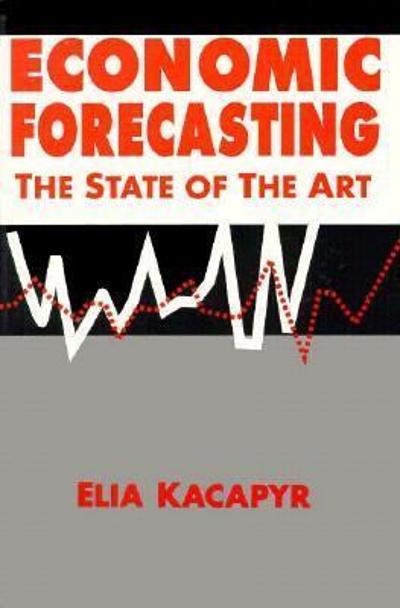 Economic Forecasting: The State of the Art 1st edition 9781563247651 by Xacapyr, Elia