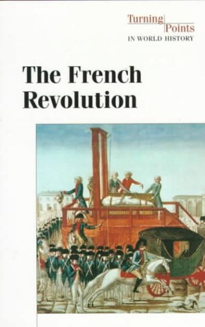 The French Revolution 9781565109339 by Nardo, Don