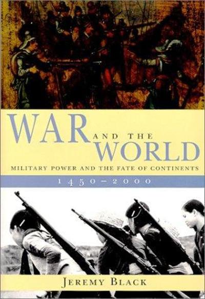 War and the World