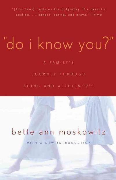 Do I Know You? 9781589790704 by Moskowitz, Bette Ann