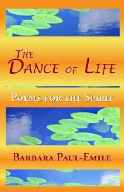 Dance of Life - Poems for the Spirit