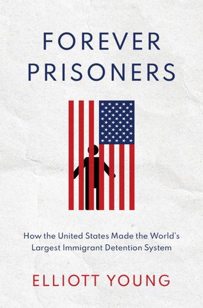 Forever Prisoners 9780190085957 by Young, Elliott