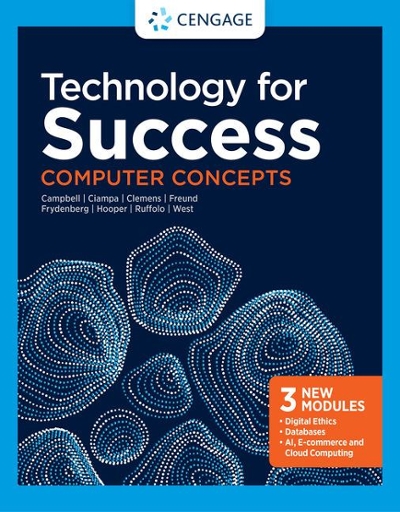 Technology for Success: Computer Concepts, Loose-leaf Version