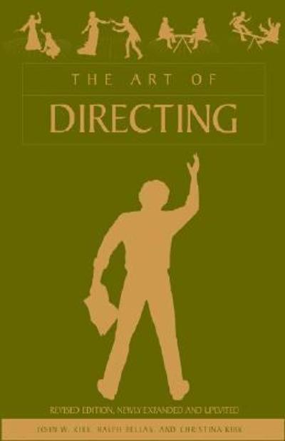 The Art of Directing 9781413450811 by John W. Kirk
