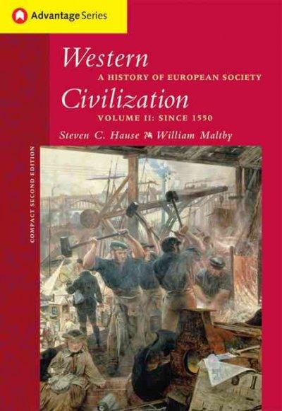 Cengage Advantage Books: Western Civilization 2nd edition 9780534621667 by Hause, Steven
