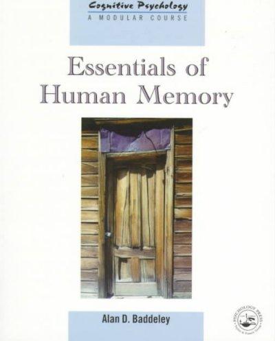 Essentials of Human Memory