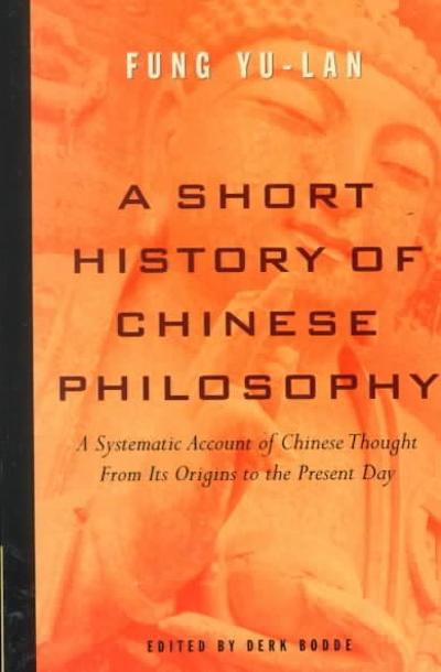 A Short History of Chinese Philosophy