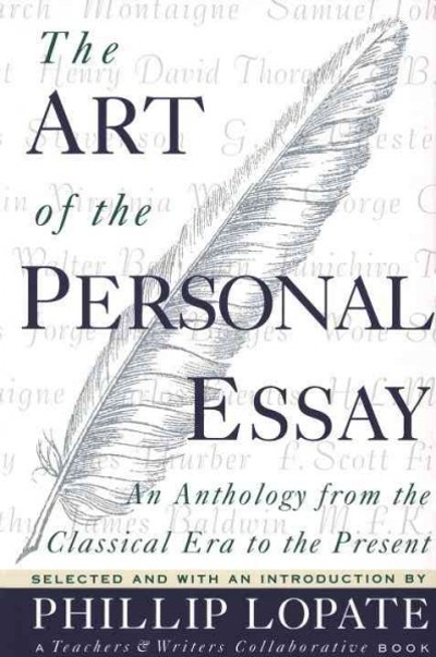 The Art of the Personal Essay 9780385423397 by Lopate, Phillip