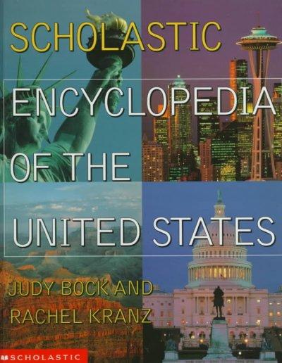 Scholastic Encyclopedia of the United States 9780590947473 by Bock, Judy