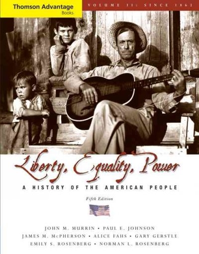 Cengage Advantage Books: Liberty, Equality, Power 5th edition 9780495411031 by Murrin, John M.