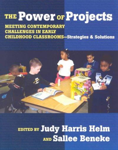 The Power of Projects 9780807742983 by Helm, Judy Harris
