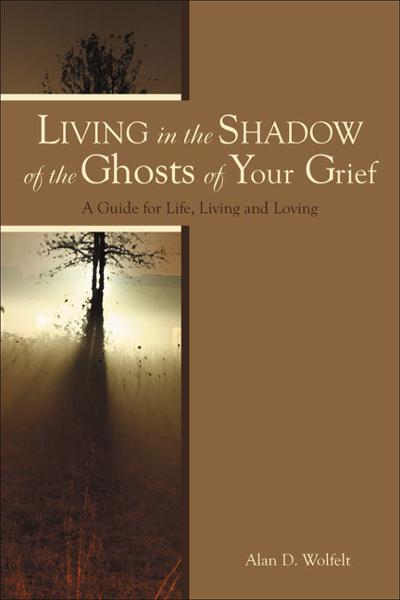 Living in the Shadow of the Ghosts of Grief