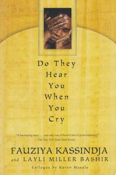 Do They Hear You When You Cry