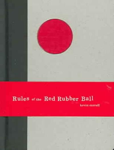 Rules of the Red Rubber Ball