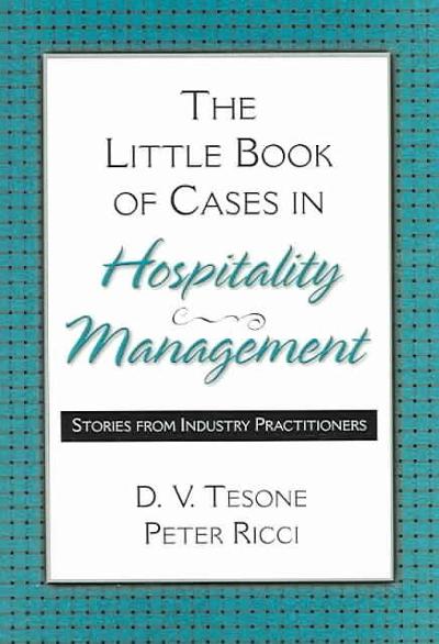 The Little Book of Cases in Hospitality Management
