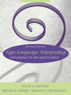 Sign Language Interpreting Exploring Its Art and Science 2nd edition