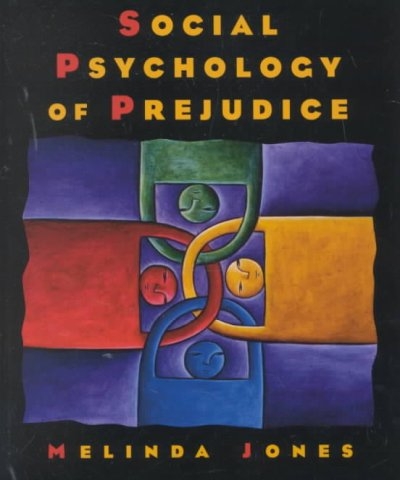 Social Psychology of Prejudice 1st edition 9780130287717 by Jones, Melinda