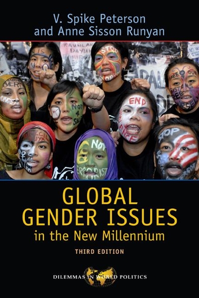 Global Gender Issues in the New Millennium 3rd edition 9780813343945 by Peterson, V. Spike
