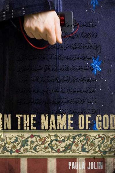 In the Name of God 1st edition 9780312384555 by Jolin, Paula