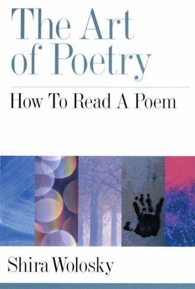 The Art of Poetry 9780195371185 by Wolosky, Shira