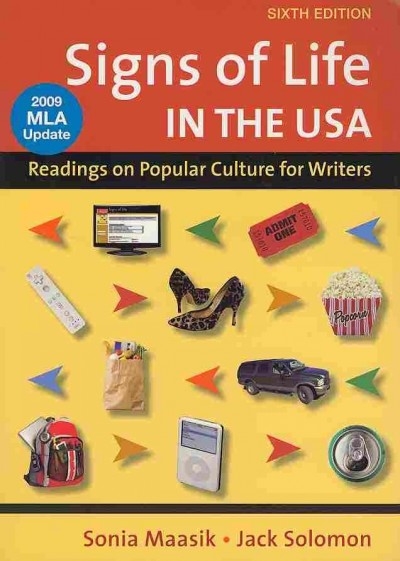 Signs of Life in the USA 6th edition 9780312478124 by Maasik, Sonia