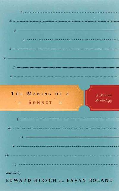 The Making of a Sonnet 9780393333534 by Boland, Eavan