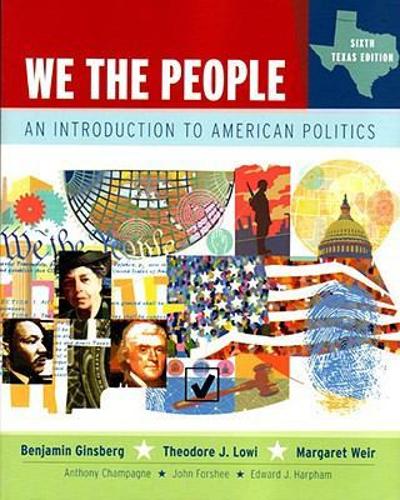 We the People 6th edition 9780393178814 by Ginsberg, Benjamin