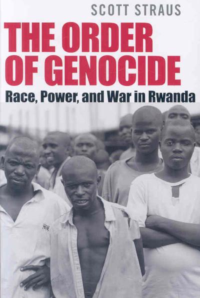 The Order of Genocide
