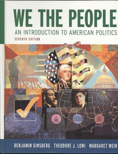 We the People 7th edition 9780393932140 by Ginsberg, Benjamin
