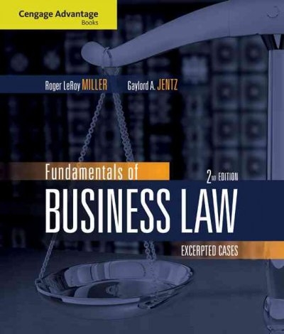 Cengage Advantage Books: Fundamentals of Business Law 2nd edition 9780324595727 by Miller, Roger LeRoy